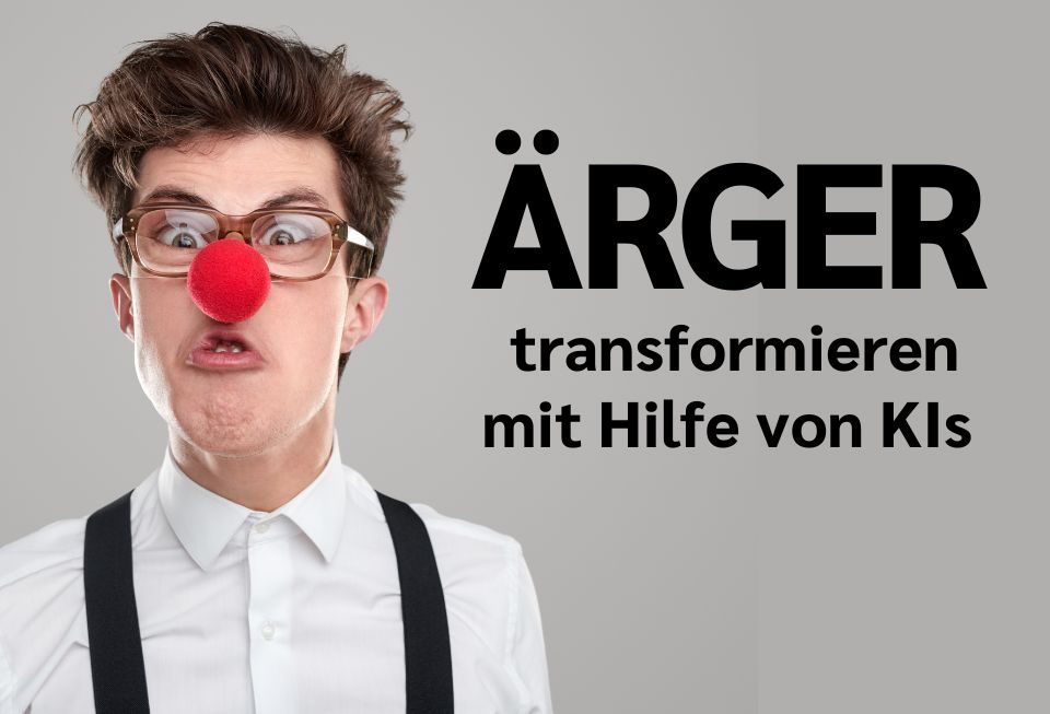 Selbstführung und berufliches Ärger-Management