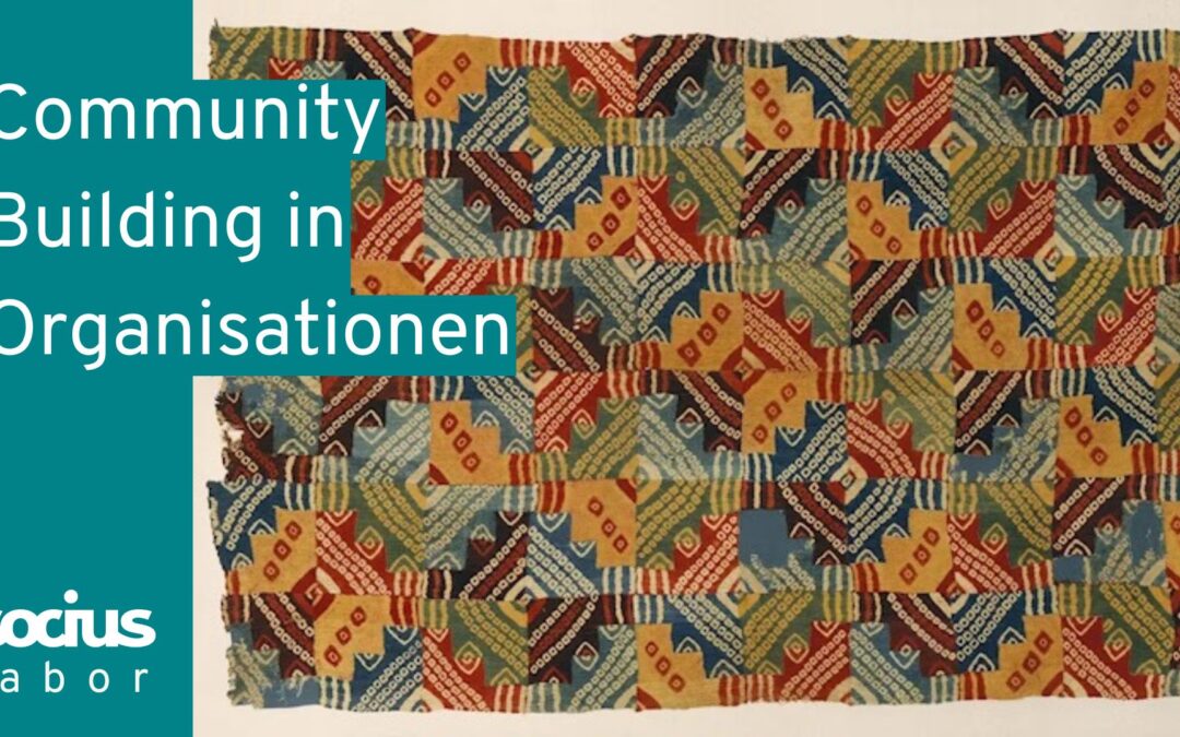 Labor in Berlin: Community Building in Organisationen