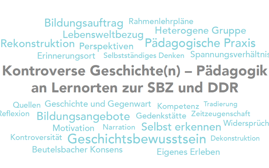 Kontroverse Geschichte(n). Pädagogik an Lernorten zu SBZ und DDR – Fachtagung in Berlin präsentierte Projektergebnisse