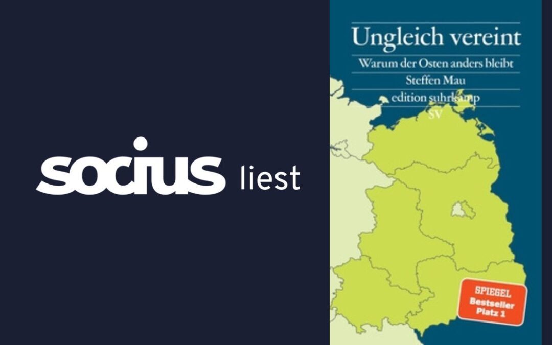 Ungleich vereint – Warum der Osten anders bleibt